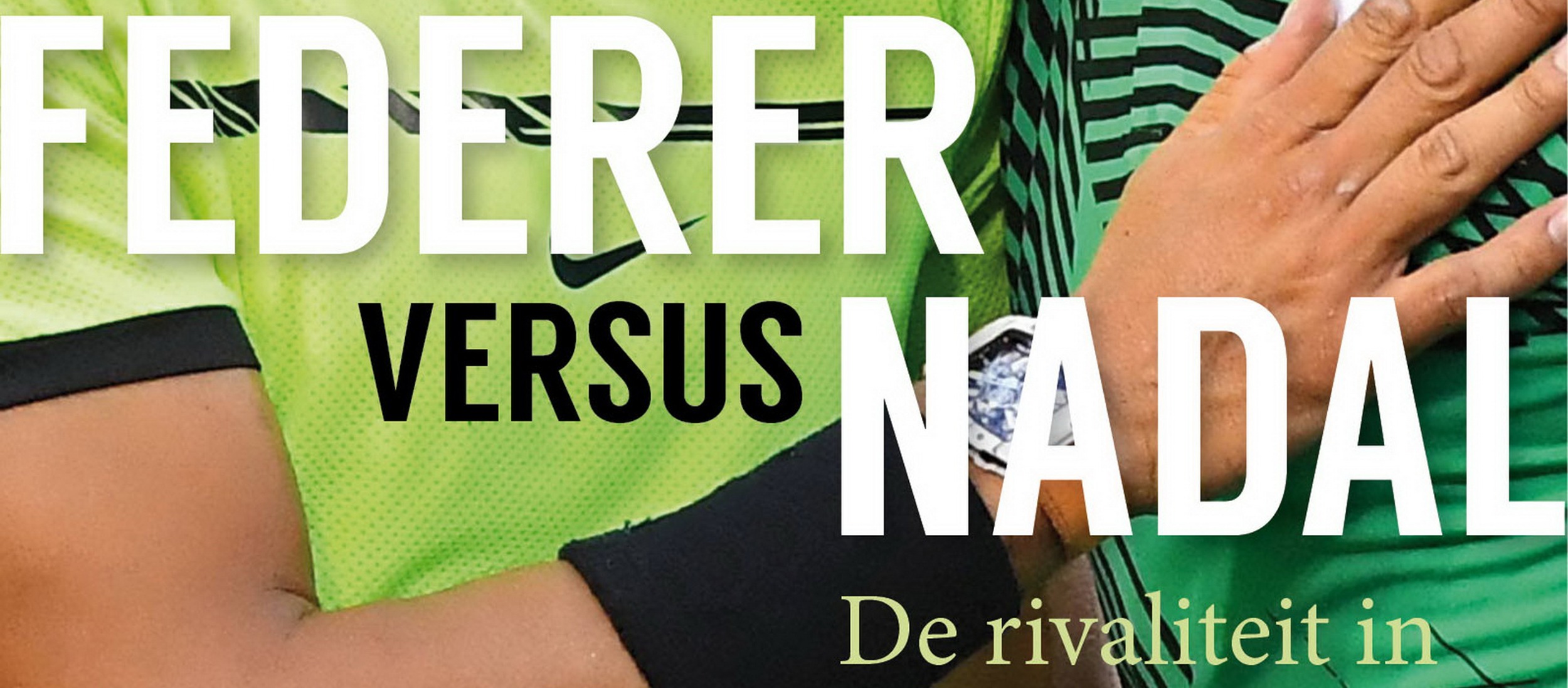 Leestip Federer Versus Nadal